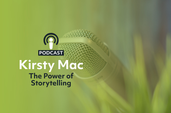 Kirsty Mac: The Power of Storytelling thumbnail