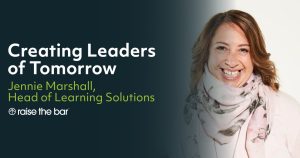 Jennie Marshall: Leadership - Creating Leaders of Tomorrow