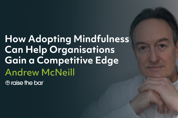 61690How Adopting Mindfulness Can Help Organisations Gain a Competitive Edge thumbnail